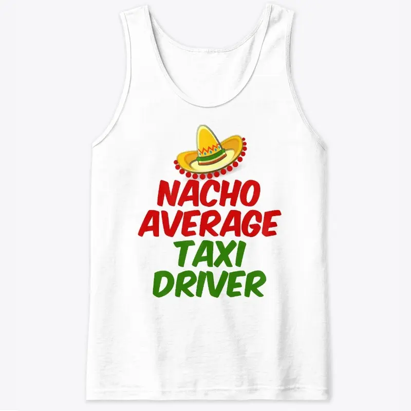 Nacho Average Taxi Driver 