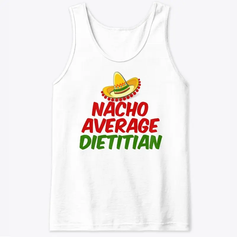 Nacho Average Dietitian 