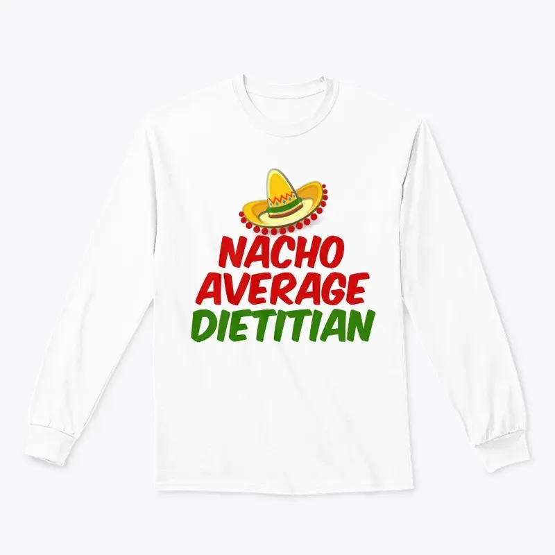 Nacho Average Dietitian 